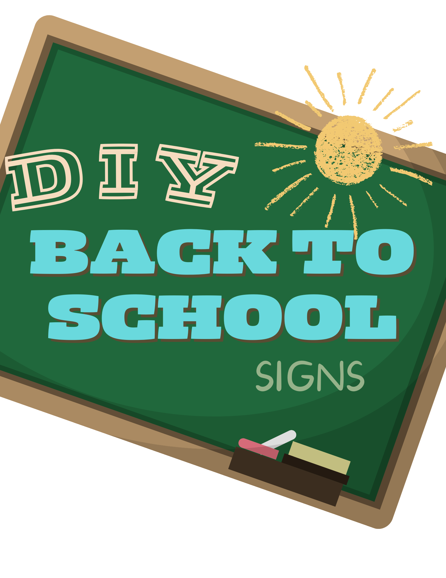 DIY Back To School Sign