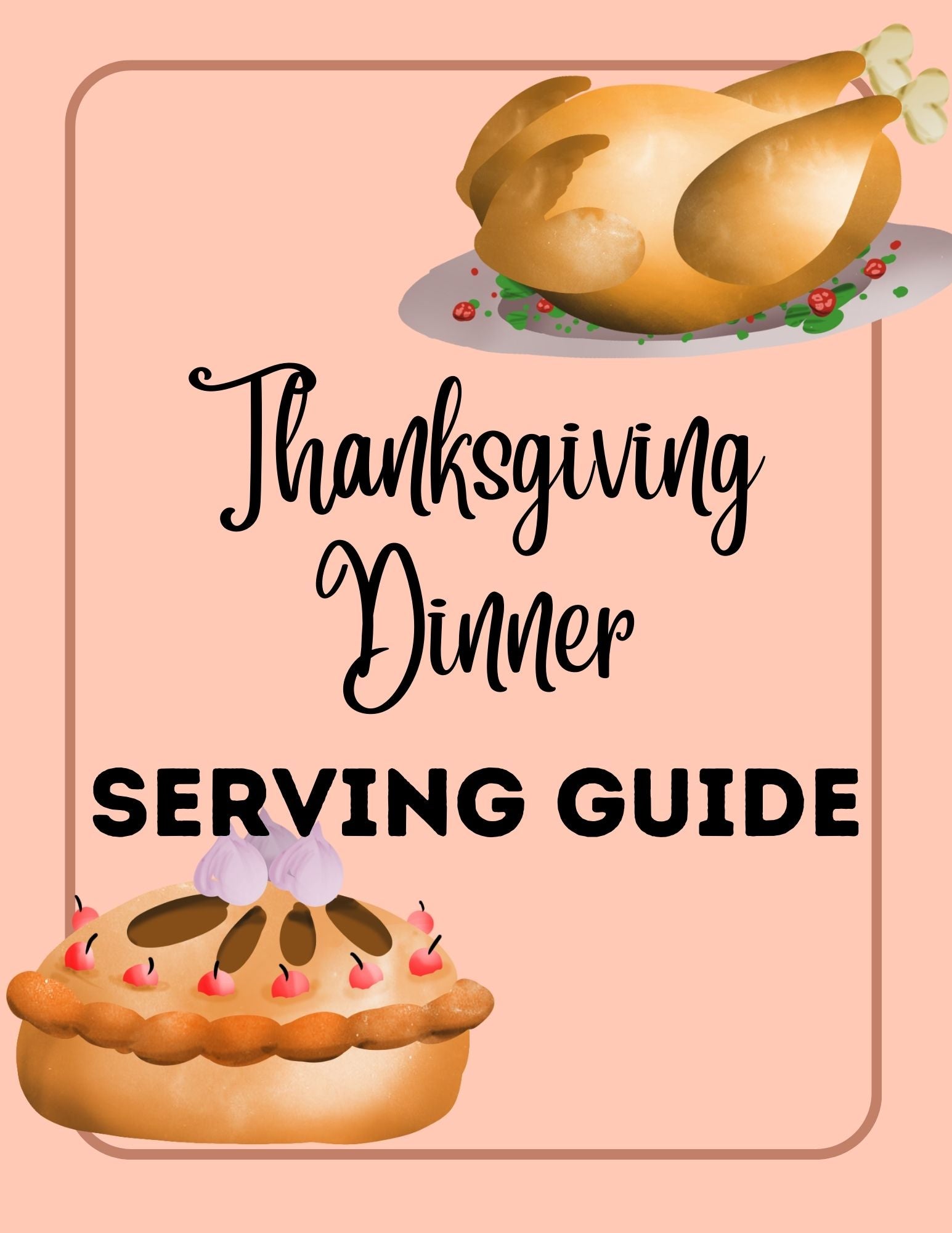 Thanksgiving Dinner Serving Guide