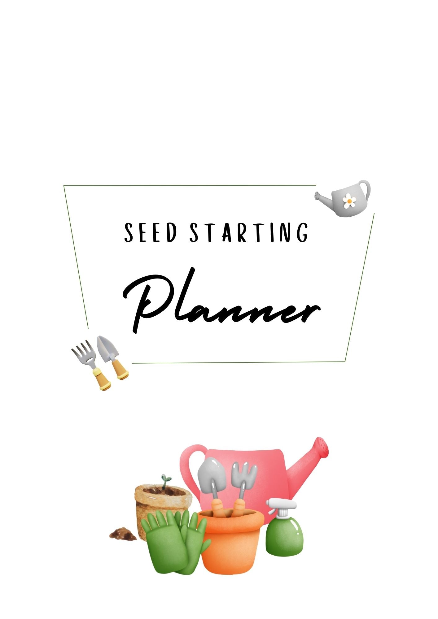 Seed Starting Planner